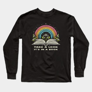 Take a look it is in a book // Vintage Design Long Sleeve T-Shirt